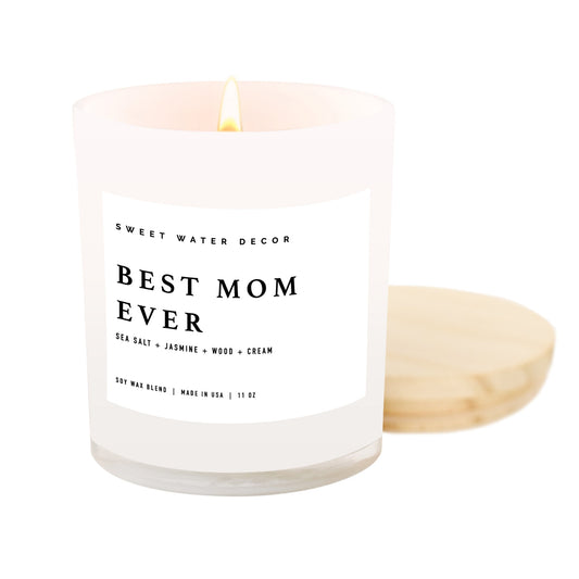 Best Mom Ever! Soy Candle - White Jar - 11 oz